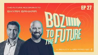 Thumbnail: Boz To The Future #27: The Future According to Shyam Sankar