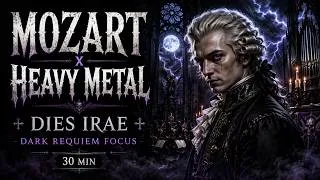 Thumbnail: Mozart x Heavy Metal | Dies Irae Reimagined | 30 Min Dark Requiem Focus