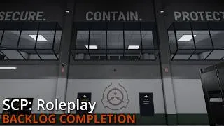Thumbnail: SCP: Roleplay | Backlog Completion Update