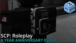 Thumbnail: SCP: Roleplay | 6 Year Anniversary Event