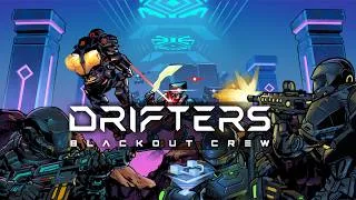 Thumbnail: DRIFTERS: Blackout Crew - Official Announcement Trailer | Co-OP VR Extraction Shooter | Meta Quest