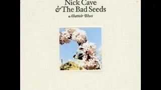Thumbnail: Nick Cave & The Bad Seeds - Abattoir Blues / The Lyre of Orpheus [Full Album]