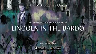Thumbnail: Missy Mazzoli’s Lincoln in the Bardo: Trailer