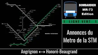 Thumbnail: STM Metro Announcements - Ligne verte (1): Angrignon - Honoré-Beaugrand [MR73 VERSION]