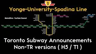 Thumbnail: TTC Subway Announcements: Yonge-University-Spadina (YUS) Line - Non-TR [2007-2015]