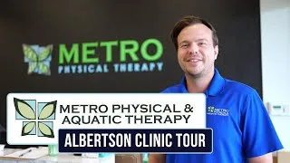 Thumbnail: Albertson Clinic Tour | Metro Physical & Aquatic Therapy
