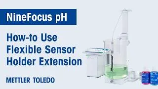 Thumbnail: How-to Use the EasyPlace™ with Large Containers | NineFocus pH Measurement System