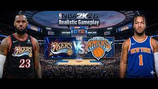 Thumbnail: Philadelphia Sixers vs New York Knicks FULL Game | NBA2K26 Realistic Gameplay