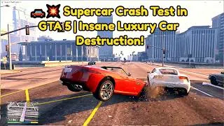 Thumbnail: Supercar Crash Test in GTA 5 | Insane Luxury Car Destruction!