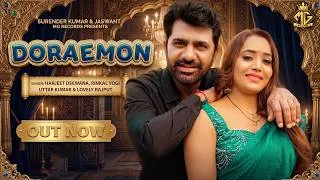 Thumbnail: DORAEMON (Official Video) Uttar Kumar, Lovely Rajput | New Haryanvi Song 2026 | MG Records