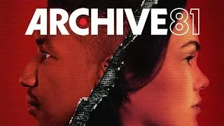 Thumbnail: ARCHIVE 81 (2022) - Full Original Soundtrack OST