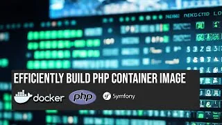 Thumbnail: DevOps QTips #4 - Efficiently build PHP Container Image