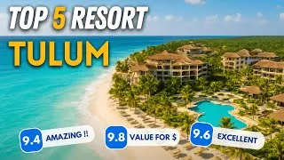 Thumbnail: 🇲🇽 The 5 Best RESORT in TULUM Mexico (2025 Tulum ALL INCLUSIVE resort review)