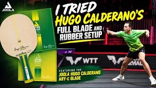 Thumbnail: I Tried Hugo Calderano’s FULL Table Tennis Setup