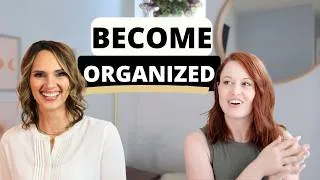 Thumbnail: How to Become an Organized Person (Even If You've Never Been One)
