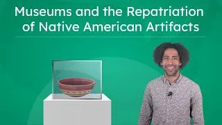 Thumbnail: Museums and the Repatriation of Native American Artifacts