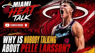 Thumbnail: Why Is Nobody Talking About Pelle Larsson? 👀 Miami Heat’s Most Underrated Young Talent!