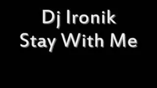 Thumbnail: Official - Dj Ironik - Stay With Me