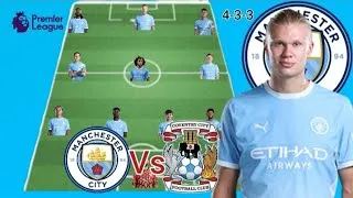Thumbnail: Today's Match ~ Haaland To Start ~ Man City Vs Coventry Potential 4-3-3 Line Up In EPL Match week 3 