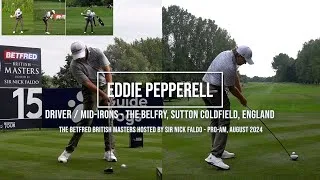 Thumbnail: Eddie Pepperell Golf Swing Driver & Mid-Irons - British Masters, The Belfry (England), August 2024.