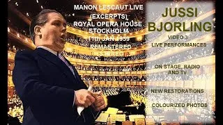 Thumbnail: Jussi Bjorling on stage, radio and TV : Video 3 ; Manon Lescaut (Excerpts) Live : Remastered stereo