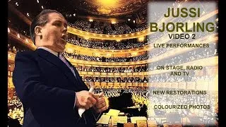 Thumbnail: Jussi Bjorling on stage, radio and TV : Video 2 : 6 performances : new restorations : colour photos