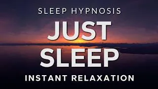 Thumbnail: Just Sleep | Deep Sleep Hypnosis, Pure Relaxation Edition (Powerful) Black Screen