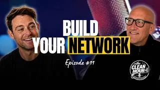 Thumbnail: How to Use Subcontractors & Commercial Networks | The Clean Hour | Ep.11