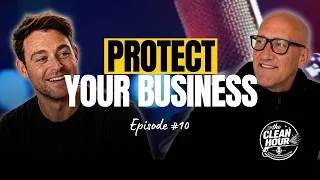 Thumbnail: How to Future-Proof Your Cleaning Business | The Clean Hour | Ep.10