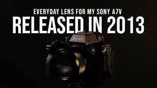 Thumbnail: EVERYDAY LENS FOR MY SONY A7V | Zeiss Sonnar 35mm f2.8