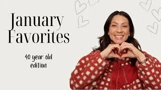 Thumbnail: Is 40 the NEW 30? Here's What I'm Loving This January!