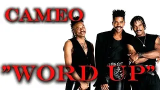 Thumbnail: Cameo - Word Up 