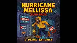 Thumbnail: Hurricane Mellissa  - Tun Back - 2025 YardMix (Jamaican Music)