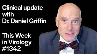 Thumbnail: TWiV 1342: Clinical update with Dr. Daniel Griffin