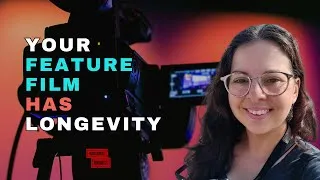 Thumbnail: Why You Shouldn't Give Up on Your Film | Longevity for the WIN