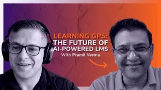 Thumbnail: Learning GPS: The Future of AI-Powered LMS | Erick Prospero ft. Pramil Verma