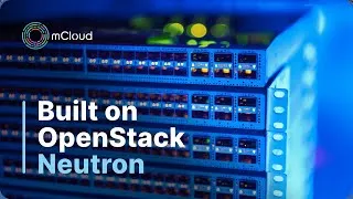 Thumbnail: mCloud Networking Explained: OpenStack Neutron & Cisco Integration