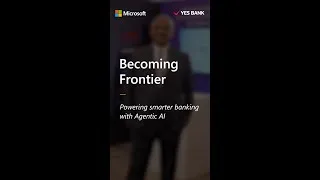 Thumbnail: ​YES BANK | Building the Next Frontier of Digital Banking with AI | Becoming Frontier