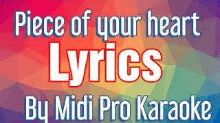 Thumbnail: Piece Of Your Heart lyrics - Meduza ft Goodboys - lyrics karaoke sing along