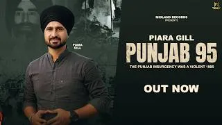 Thumbnail: Punjab 95 | Piara Gill | KV Mohali | Latest Punjabi Songs 2026 | Midland Records | new songs 2026