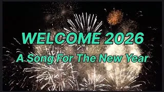 Thumbnail: WELCOME 2026 The perfect song to bring in the New Year! #englishpop #partymusic #happynewyear