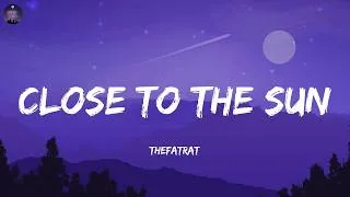 Thumbnail: TheFatRat - Close To The Sun  (Lyrics)