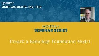 Thumbnail: Toward a Radiology Foundation Model
