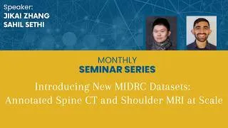 Thumbnail: Introducing New MIDRC Datasets: Annotated Spine CT and Shoulder MRI at Scale