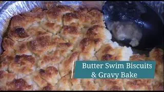 Thumbnail: Butter Swim Biscuit & Gravy Bake