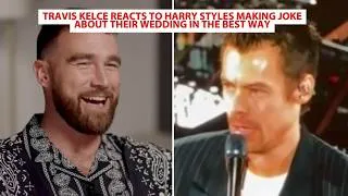 Thumbnail: Travis Kelce Reacts To Harry Styles Making Joke About Their Wedding In The Best Way