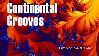 Thumbnail: Continental Grooves #jazz #funk #soul #blues #latin #dub #electronica