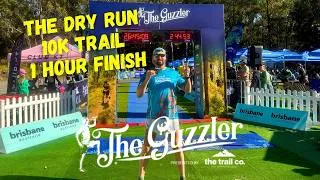Thumbnail: Guzzler Dry Run 10km — Kokoda Hill Pain, Downhill Speed & Full Race Day Vibes