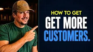 Thumbnail: How to Get More Customers Without Paying for More!