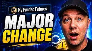 Thumbnail: My Funded Futures Just Made a MAJOR Change